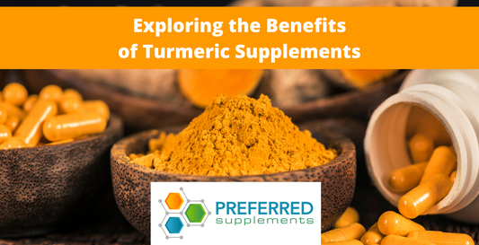 Exploring the Benefits of Turmeric Supplements