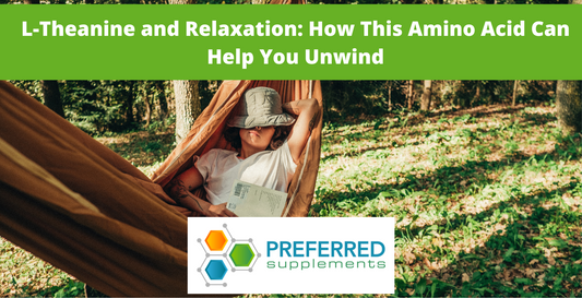 L-Theanine and Relaxation: How This Amino Acid Can Help You Unwind