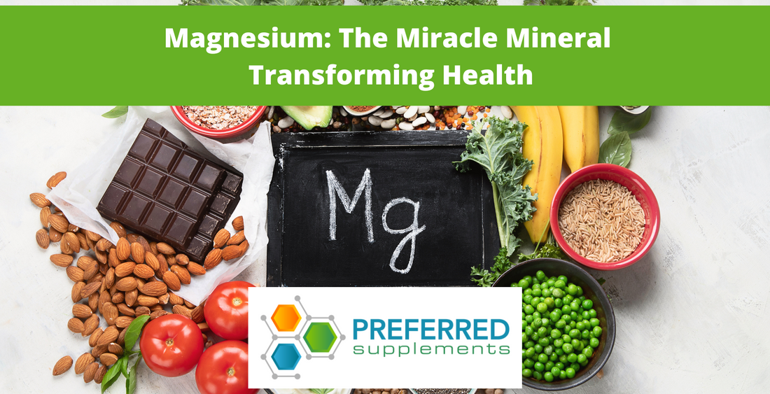 Magnesium: The Miracle Mineral Transforming Health