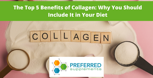 The Top 5 Benefits of Collagen: Why You Should Include It in Your Diet