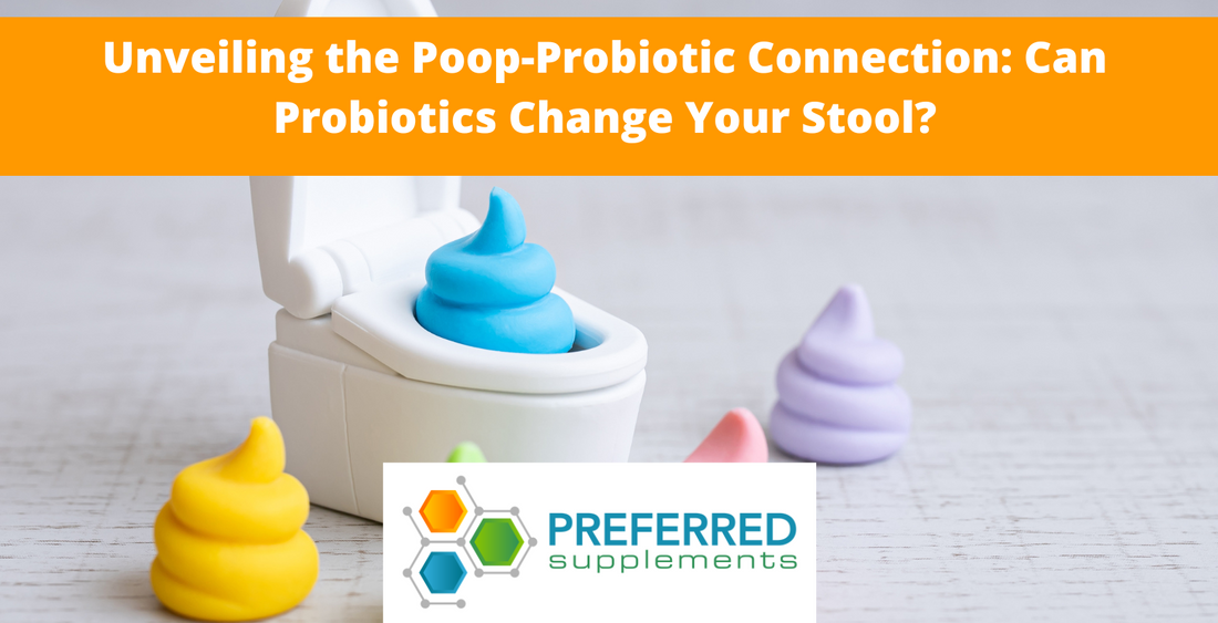 Unveiling the Poop-Probiotic Connection: Can Probiotics Change Your Stool?